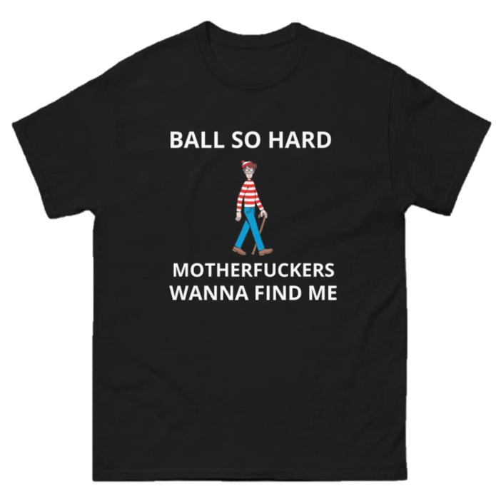 Ball So Hard