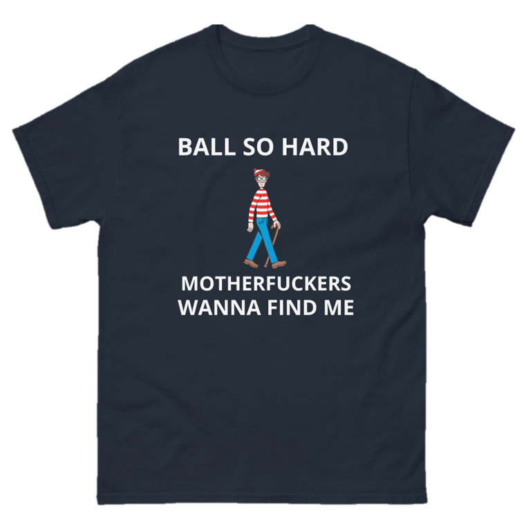 Ball So Hard
