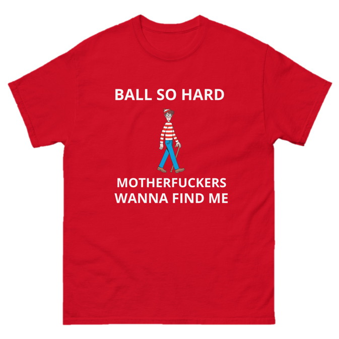 Ball So Hard